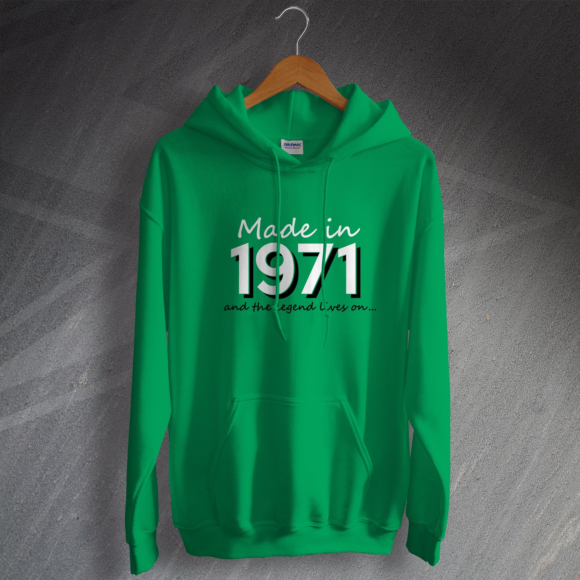 Made in 1971 and The Legend Lives On Hoodie