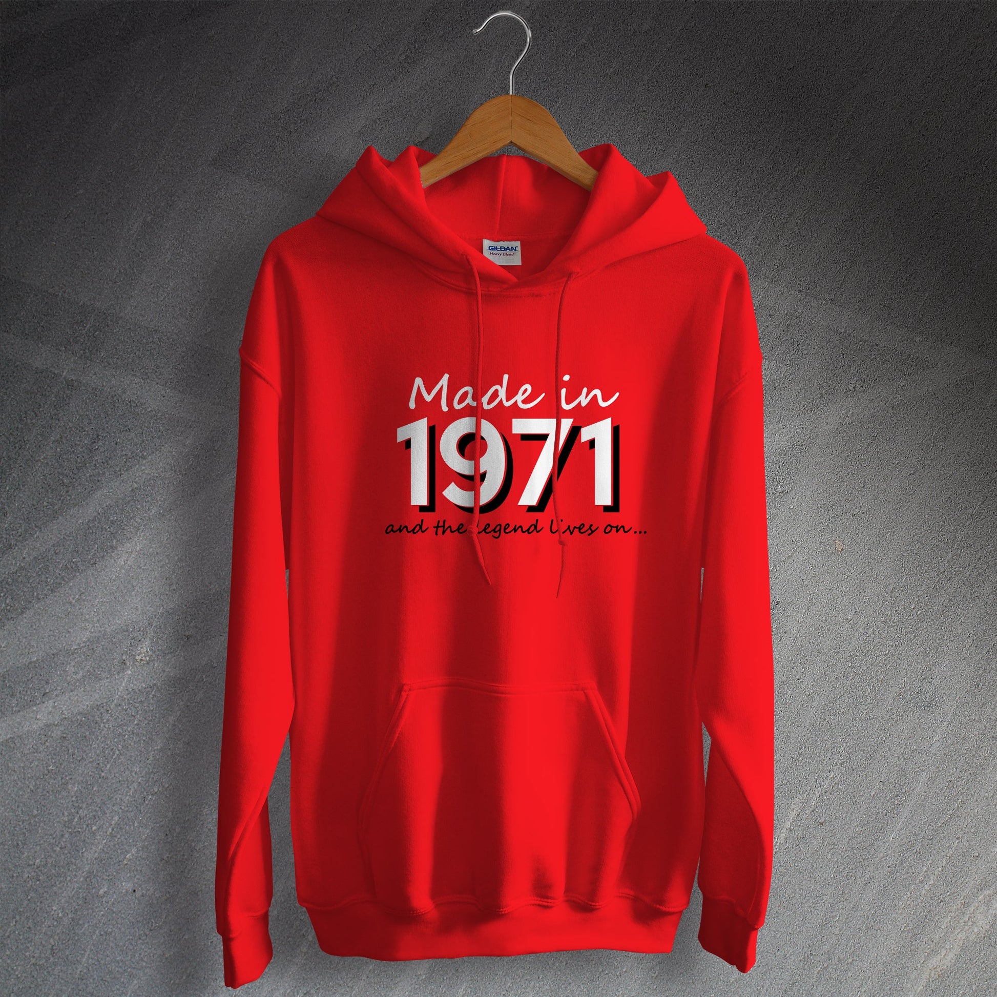 Made in 1971 and The Legend Lives On Hoodie