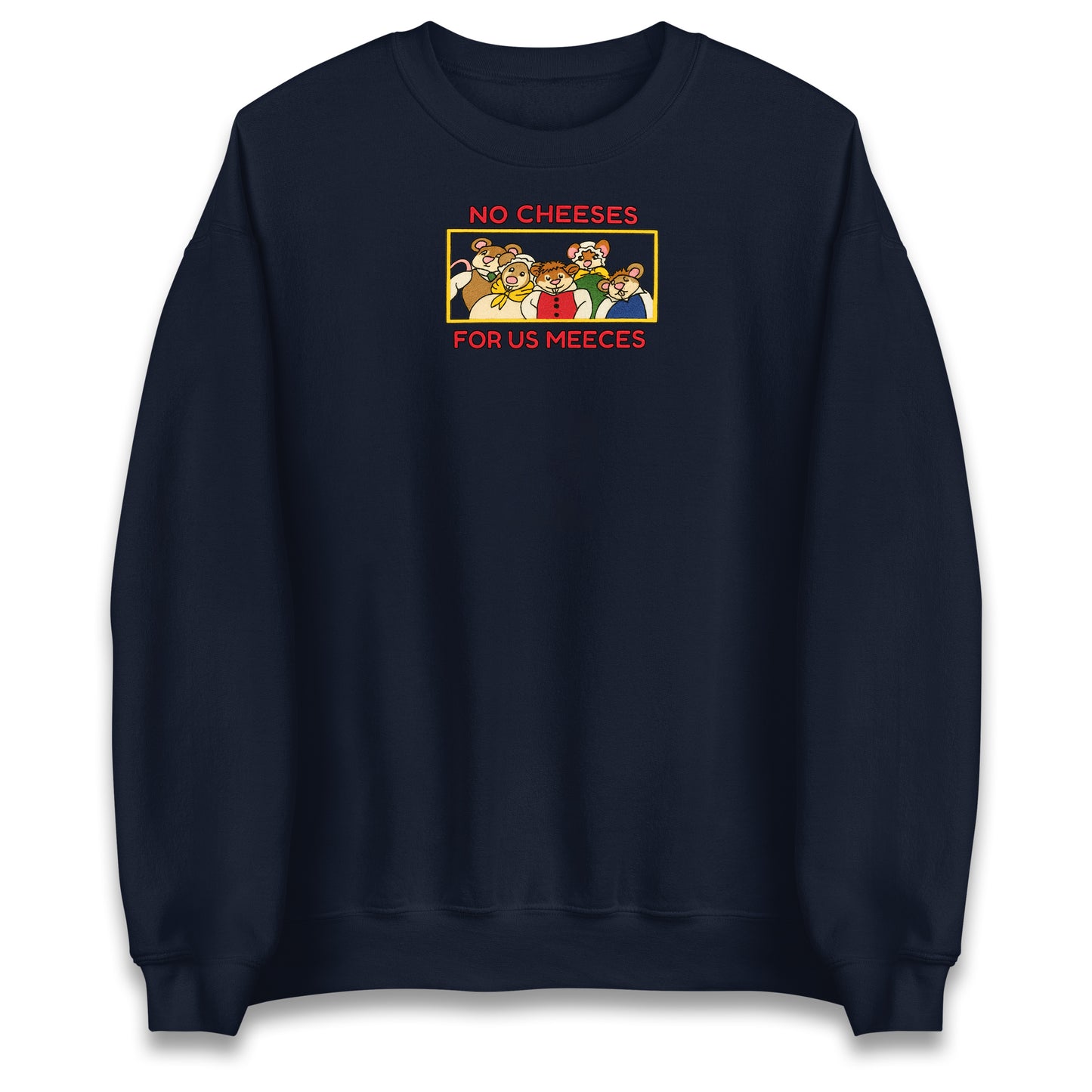 No Cheeses for us Meeces Christmas Jumper