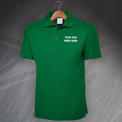 Polo Shirt with any Pub Name
