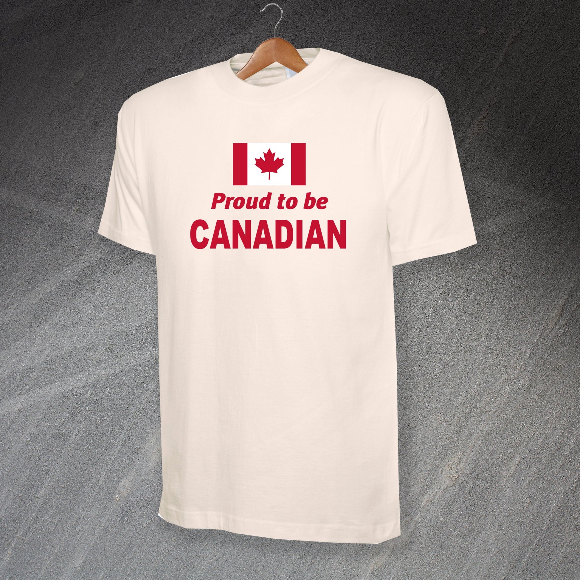 Proud to Be Canadian T-Shirt