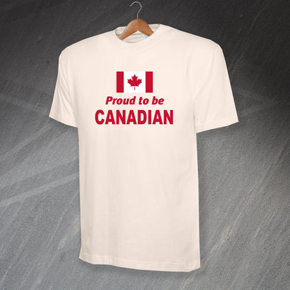 Proud to Be Canadian T-Shirt