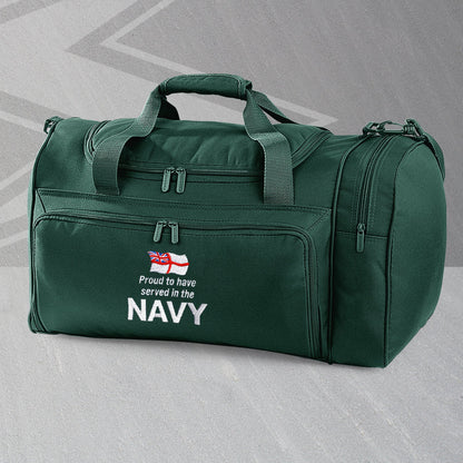 Proud to Have Served In The Navy Embroidered Universal Holdall