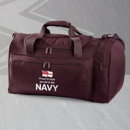 Proud to Have Served In The Navy Embroidered Universal Holdall