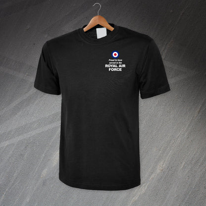 Proud to Have Served in The Royal Air Force Embroidered T-Shirt