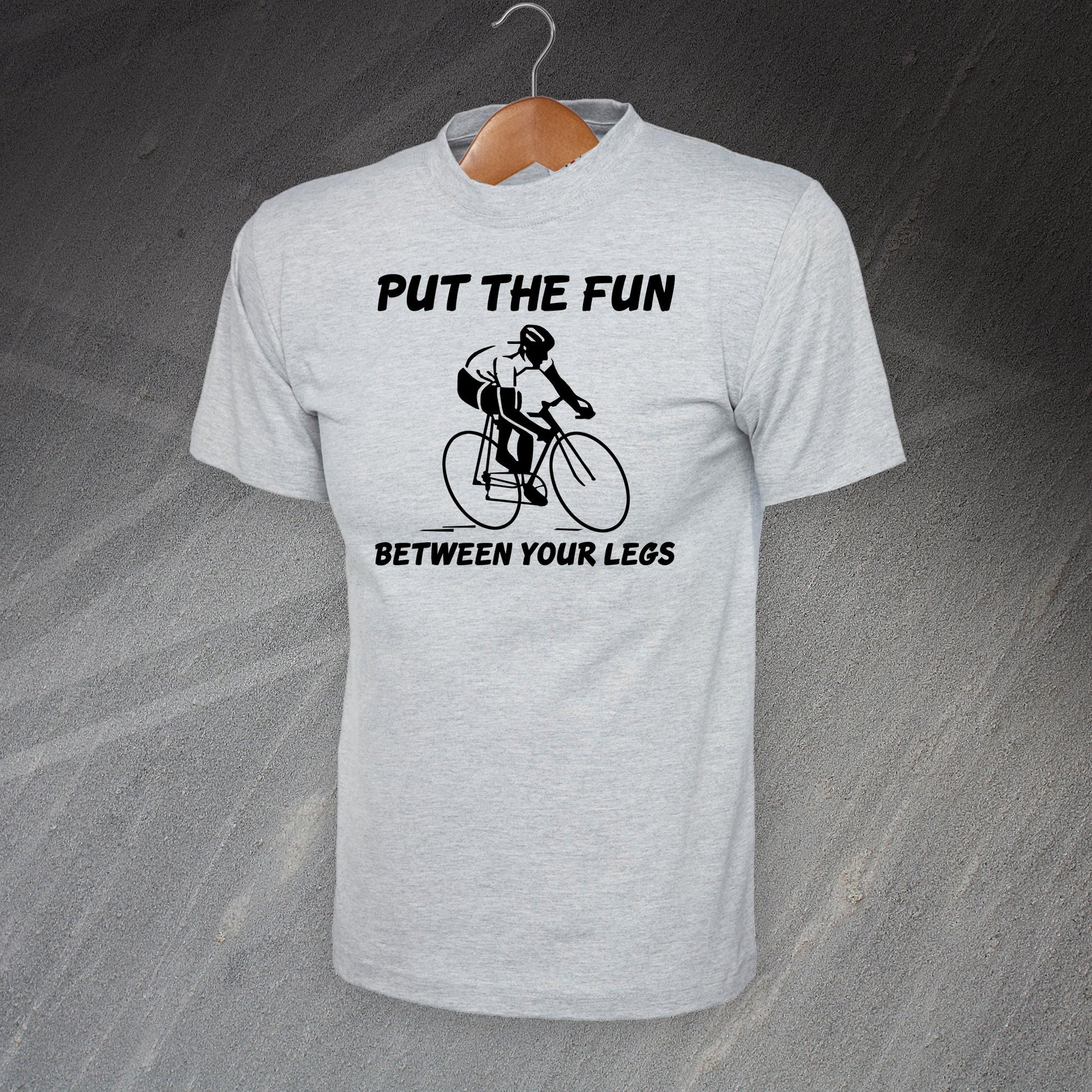 Put The Fun Between Your Legs T-Shirt
