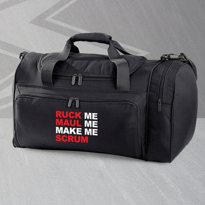 Ruck Me Maul Me Make Me Scrum Embroidered Universal Holdall
