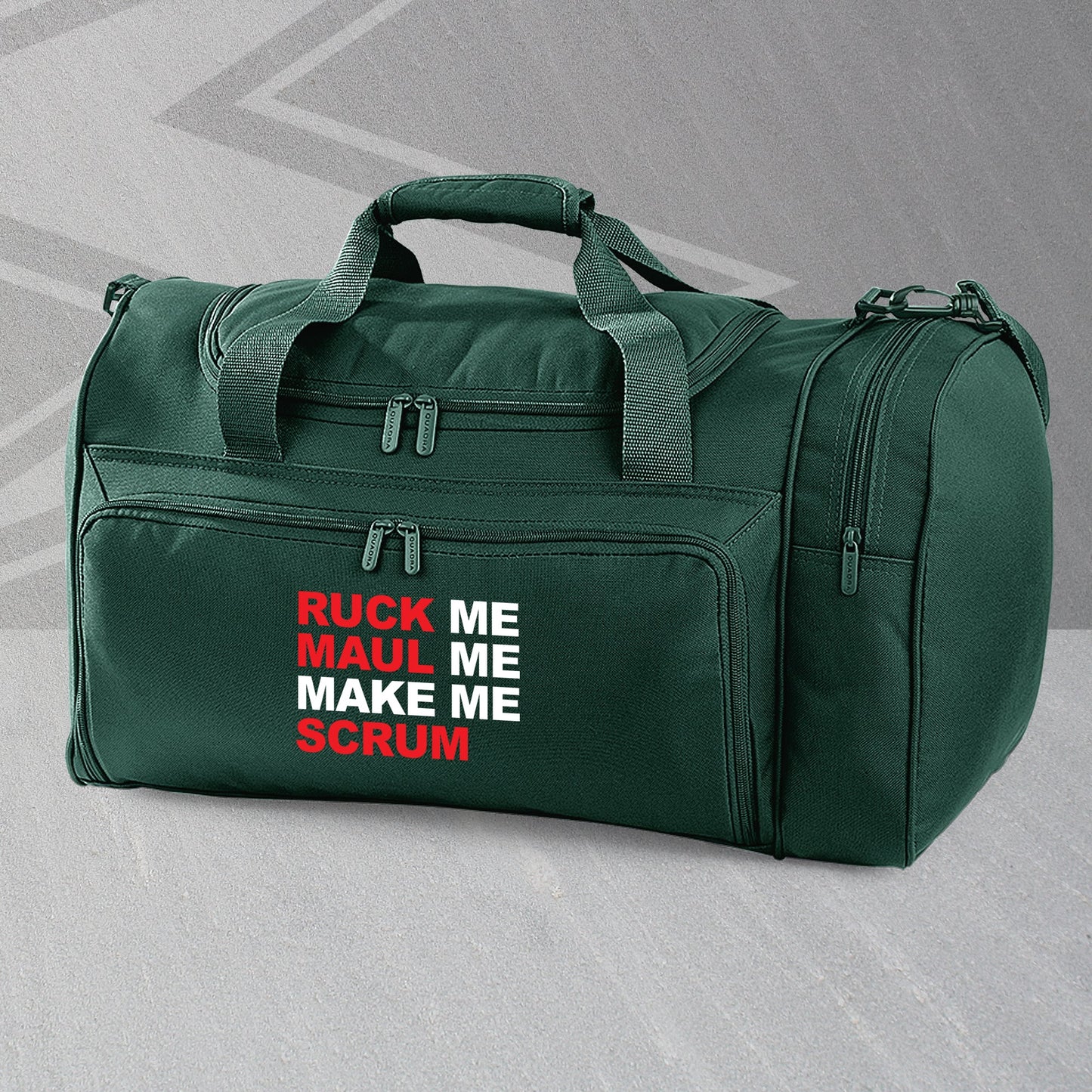 Ruck Me Maul Me Make Me Scrum Embroidered Universal Holdall