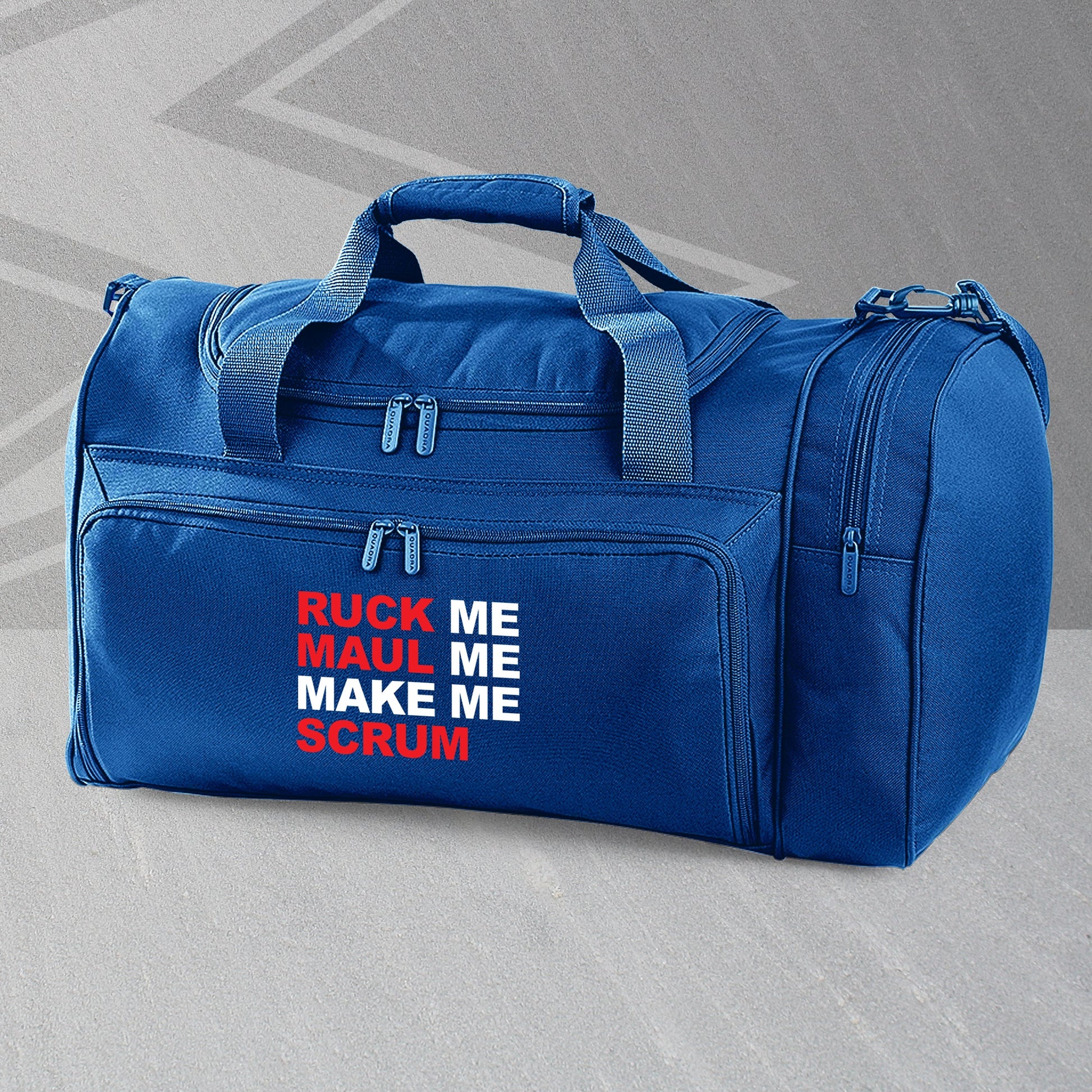Ruck Me Maul Me Make Me Scrum Embroidered Universal Holdall