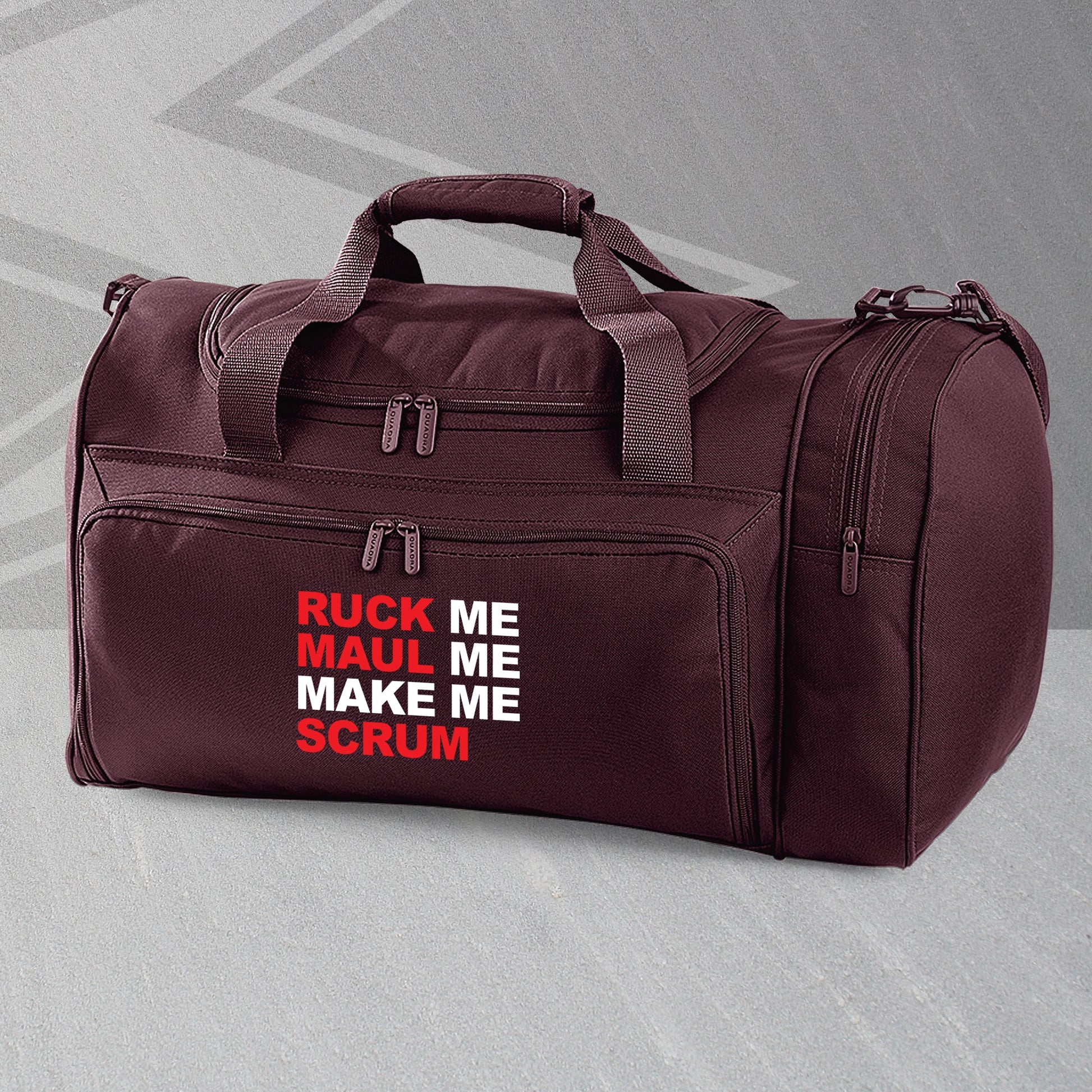 Ruck Me Maul Me Make Me Scrum Embroidered Universal Holdall