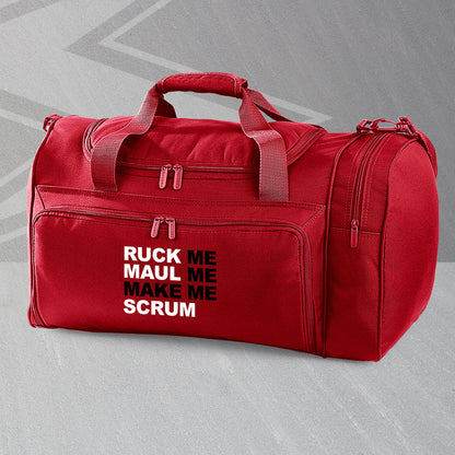 Ruck Me Maul Me Make Me Scrum Embroidered Universal Holdall