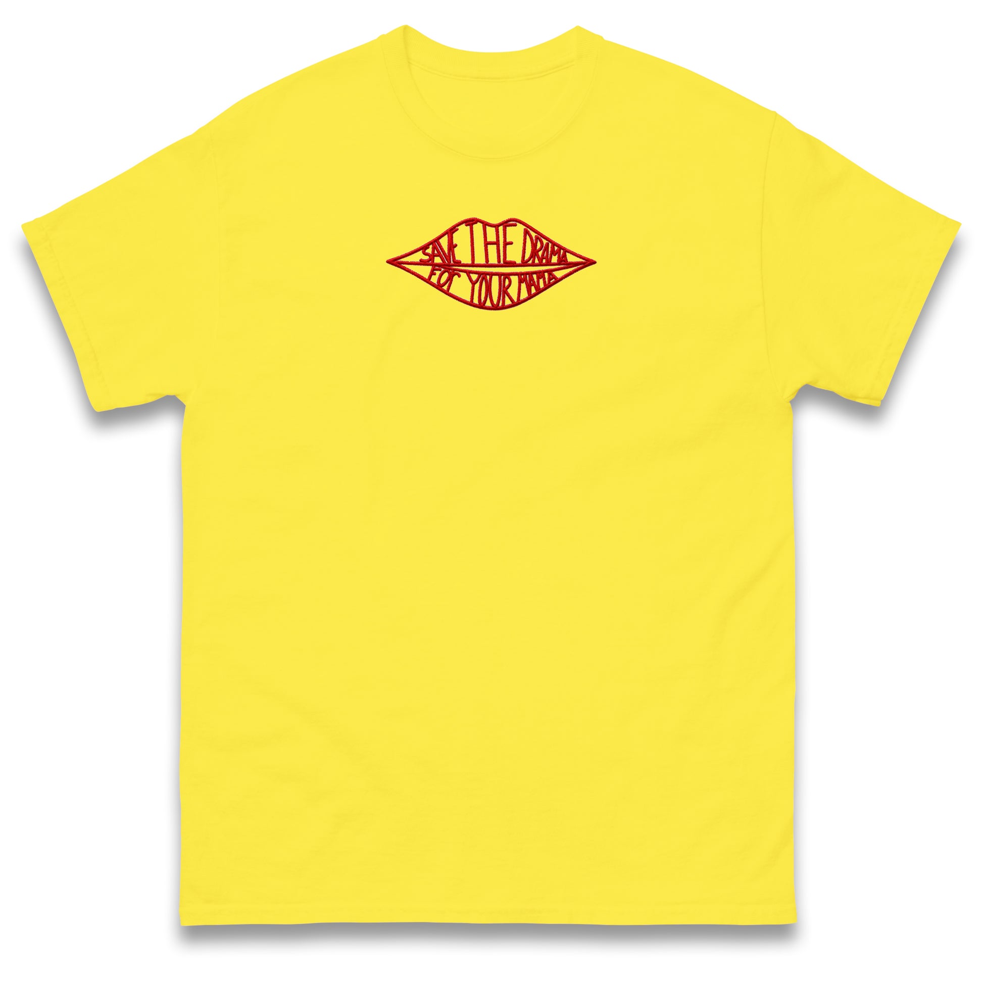 Save The Drama for Your Mama T Shirt 