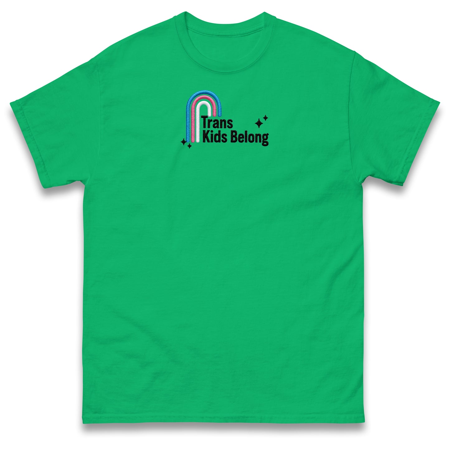 Trans Kids Belong T Shirt