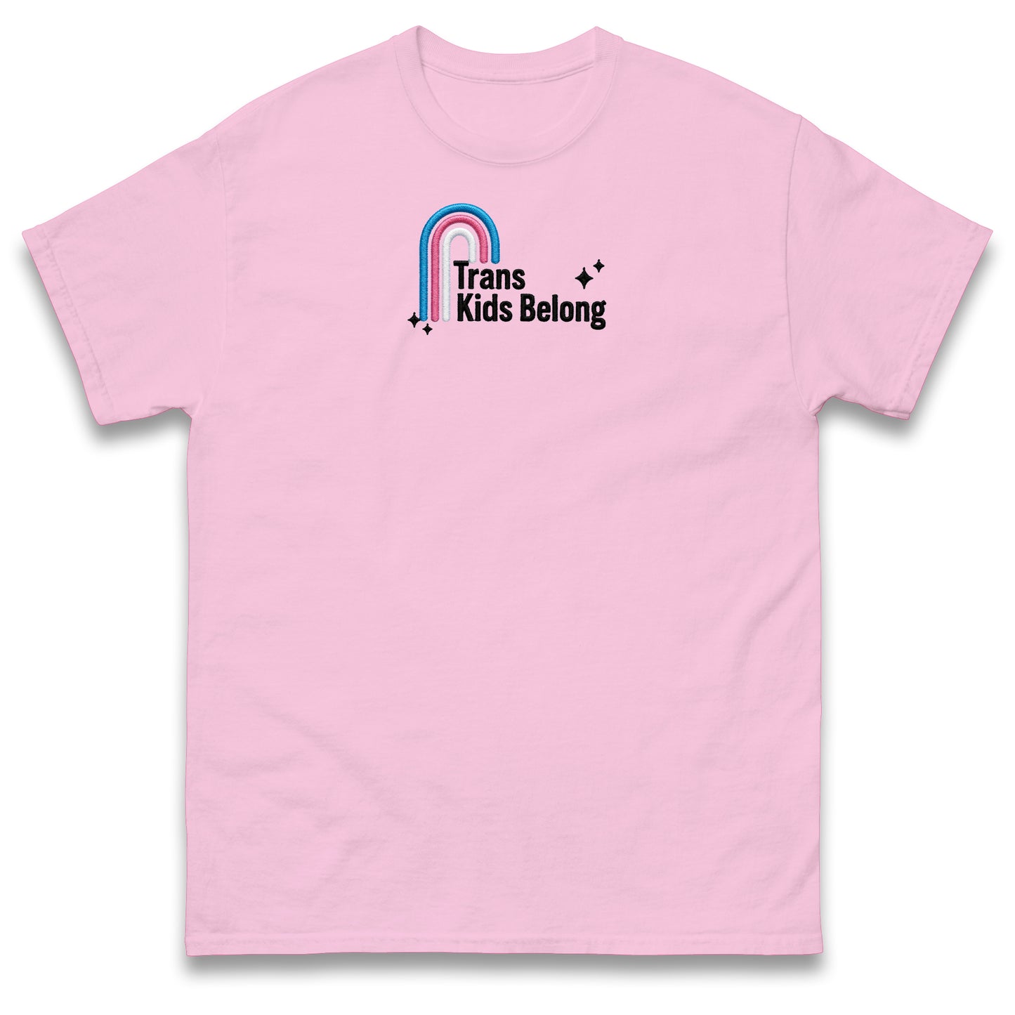 Trans Kids Belong T Shirt