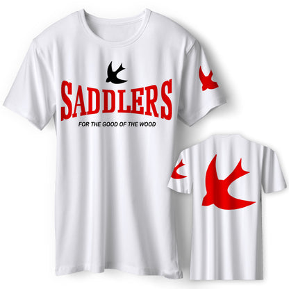 Saddlers For The Good of The Wood T-Shirt