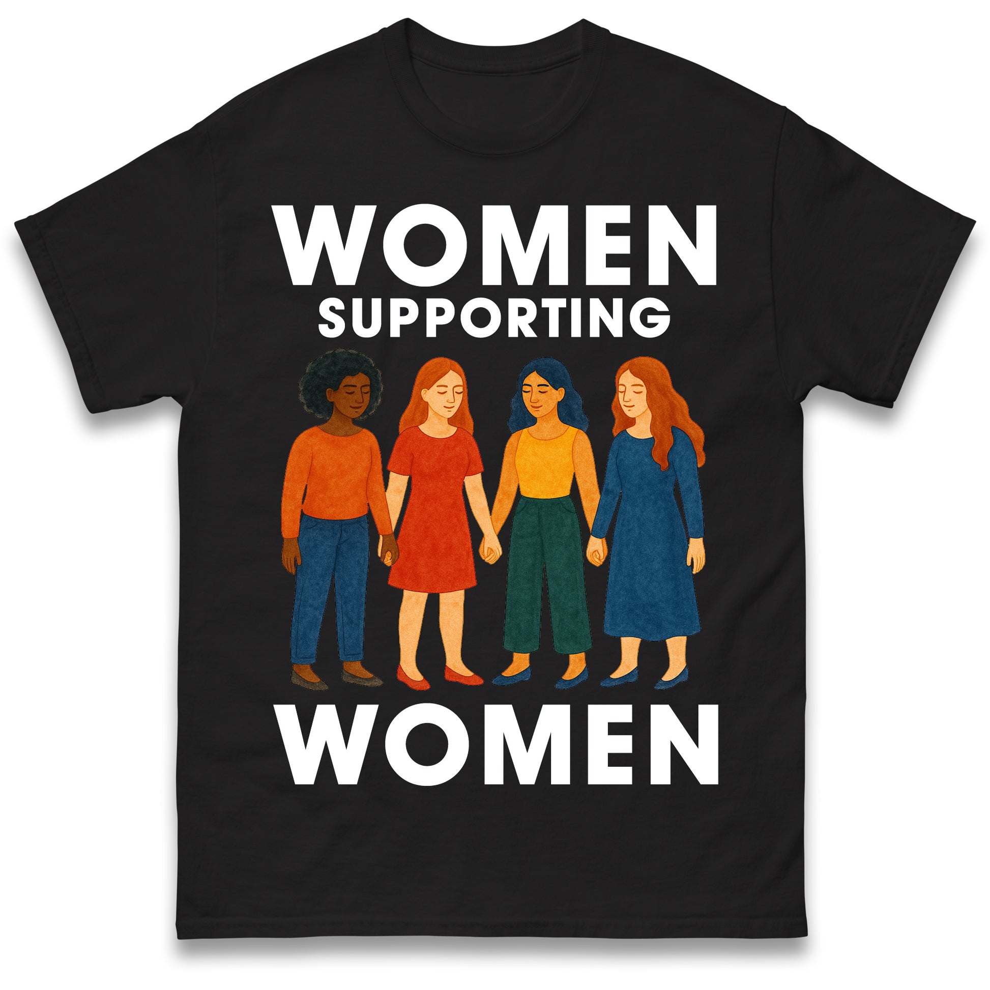 Women Supporting Women T Shirt