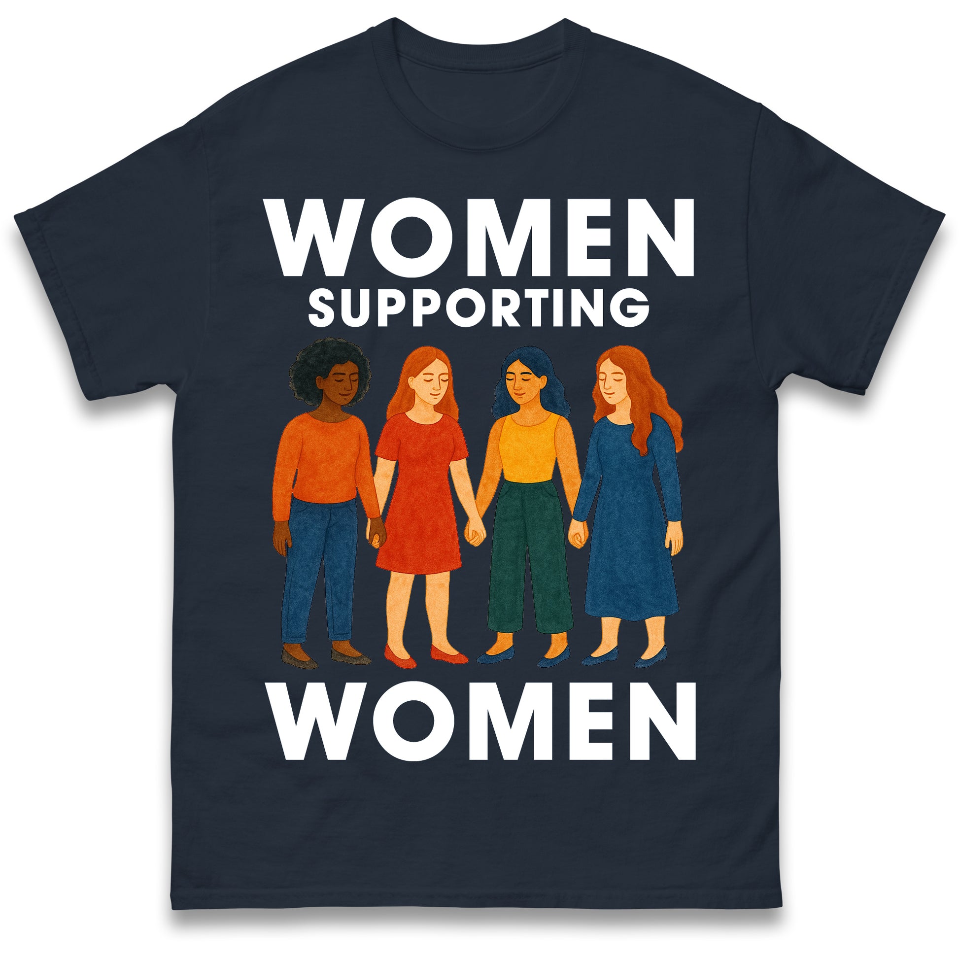 Women Supporting Women T Shirt