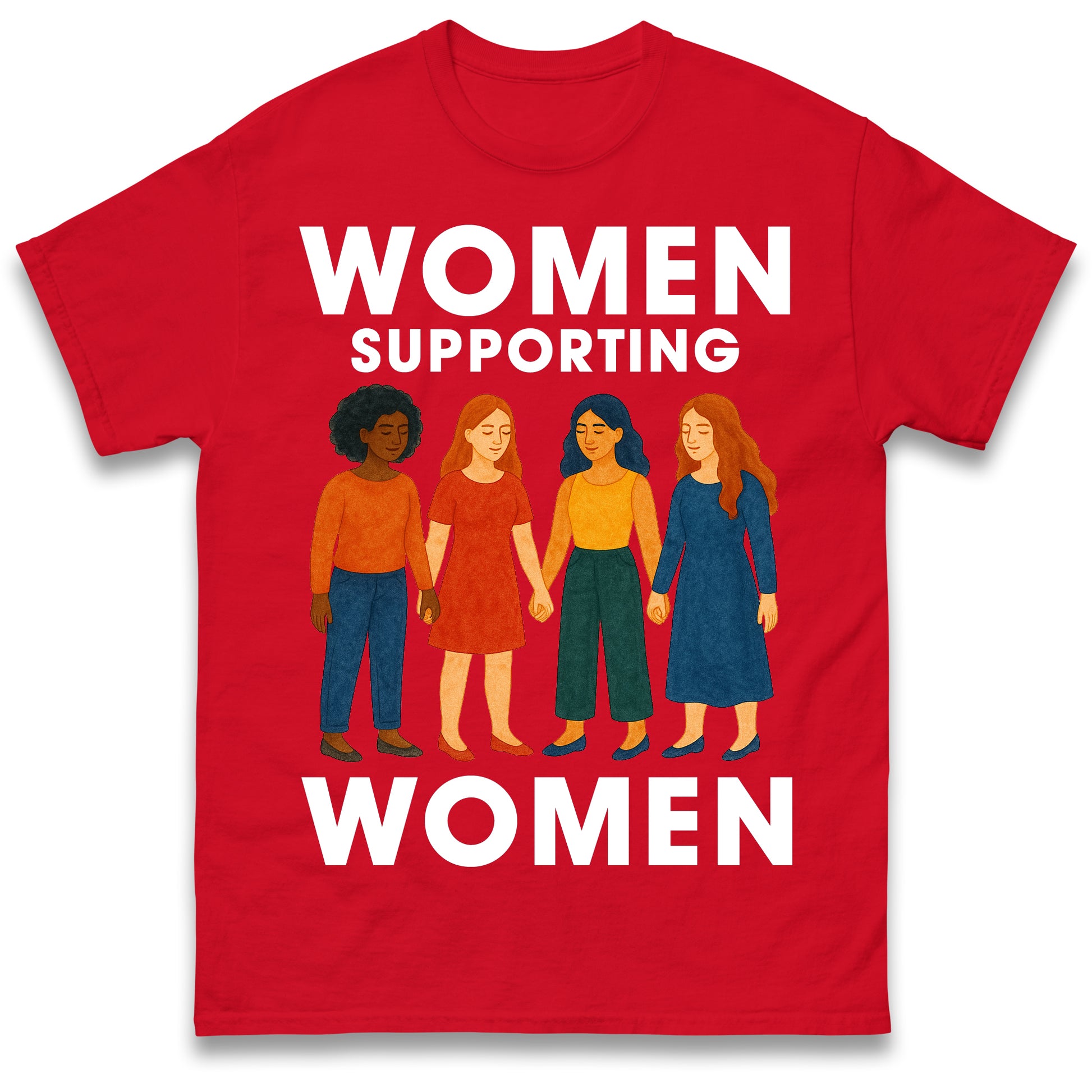 Women Supporting Women T Shirt
