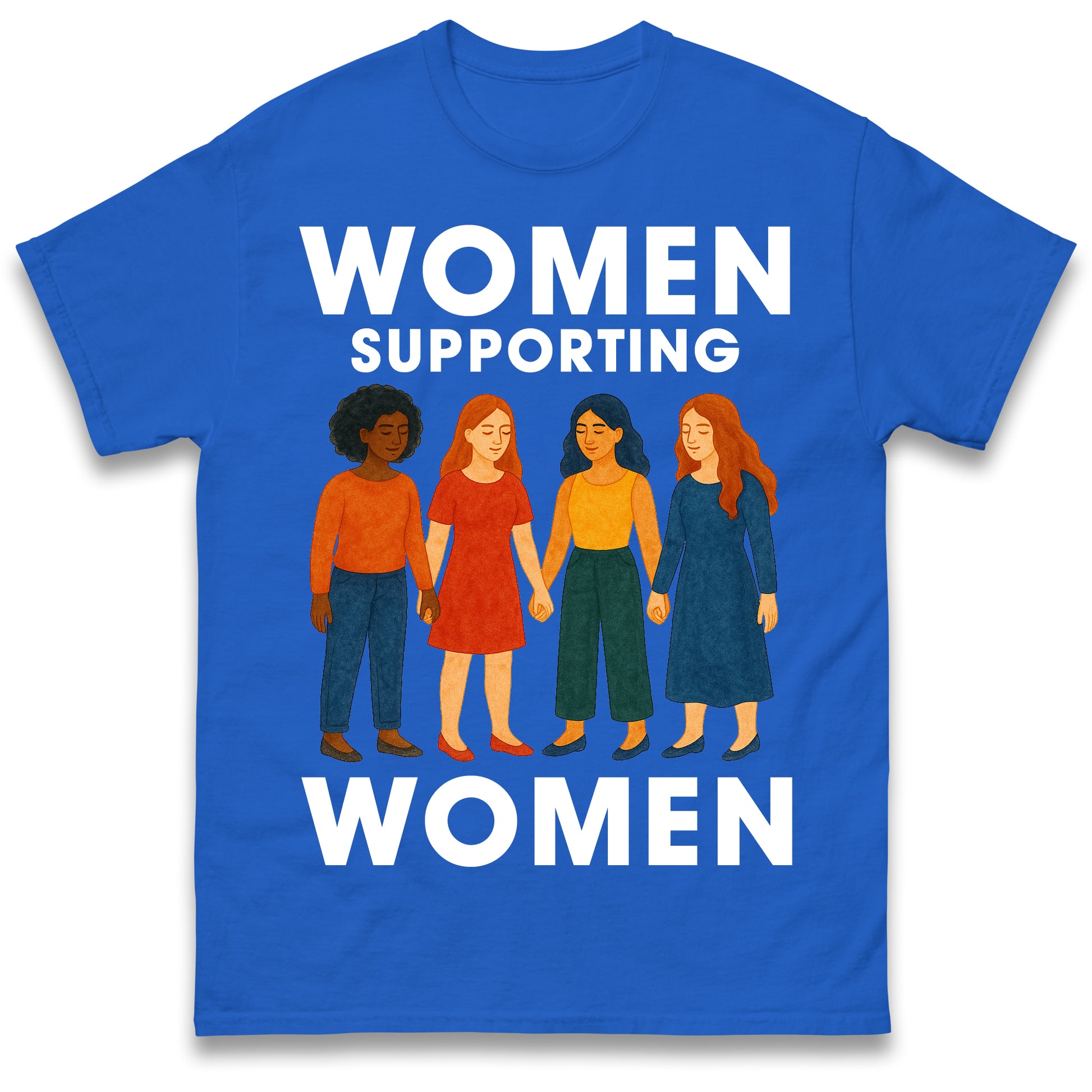 Women Supporting Women T Shirt