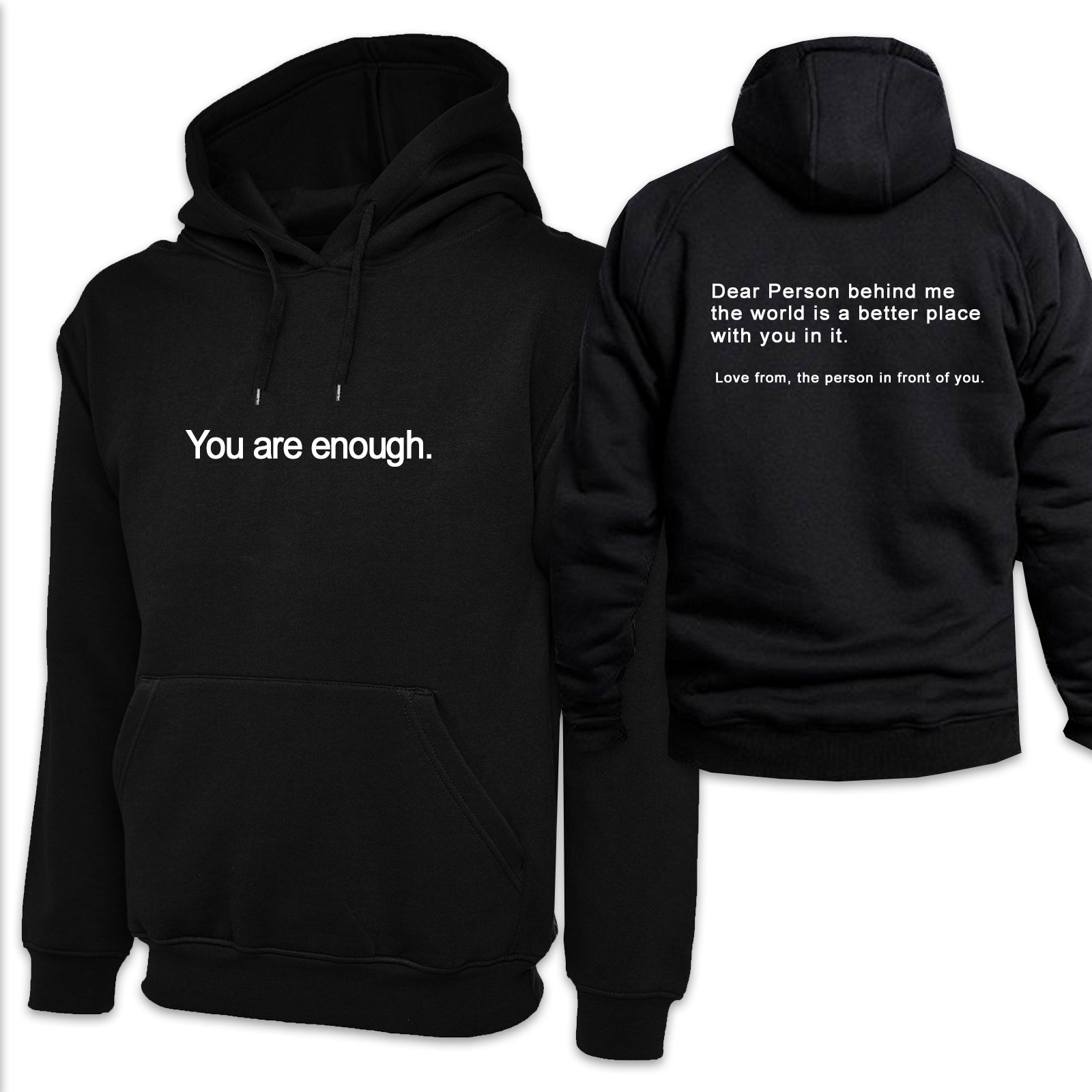 You Are Enough Hoodie