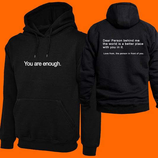 You are Enough Hoodie